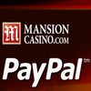 UK Players can now use PayPal at Mansion Casino