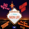 New Neon Life Slot from Playtech Out Now
