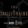 The Trillionaire Online Slot Coming Soon