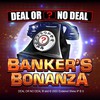 Deal or No Deal: Banker’s Bonanza Online Slot Out Now